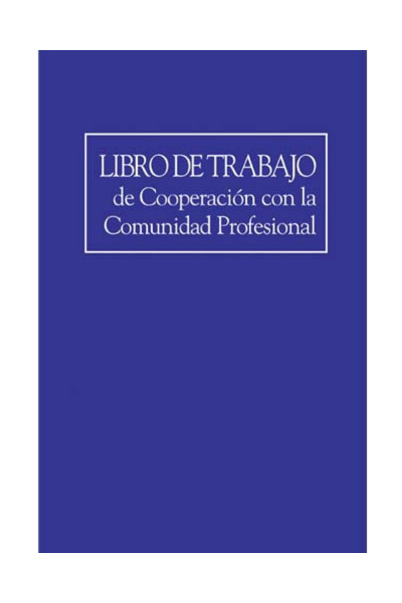 Libro de Trabajo de Cooperacion con la Comunidad Profesional