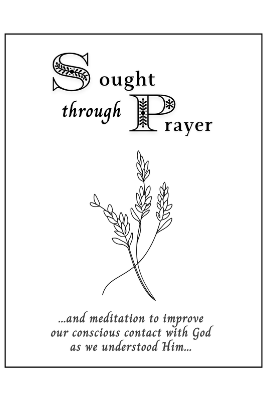 Sought Through Prayer