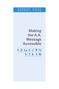 Making the A.A. Message Accessible Brochure (FREE)