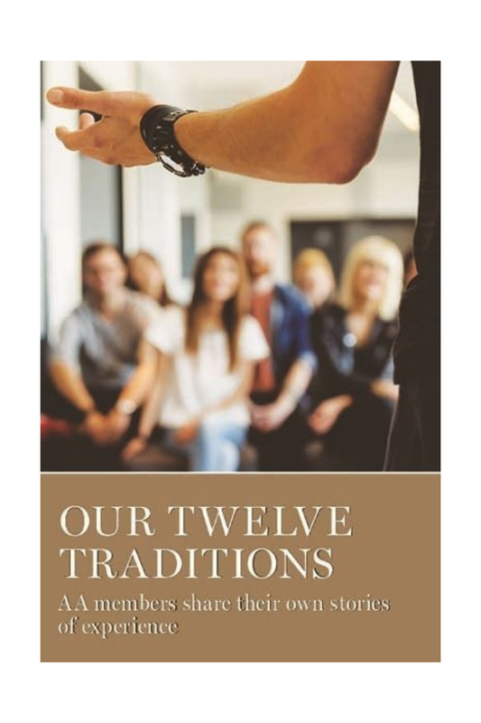 Our Twelve Traditions