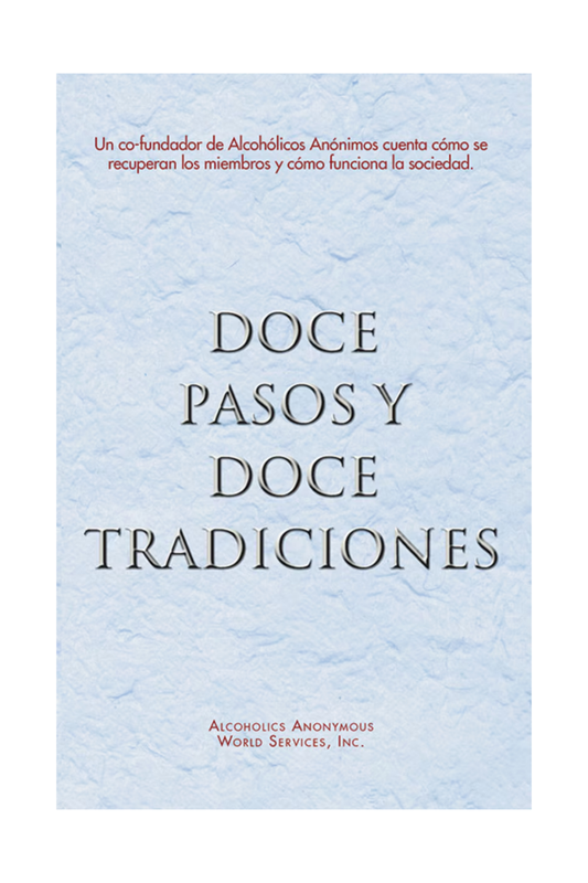 Soft Cover, Doce Pasos y Doce Tradiciones (Spanish)