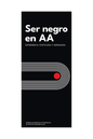 Ser negro en AA