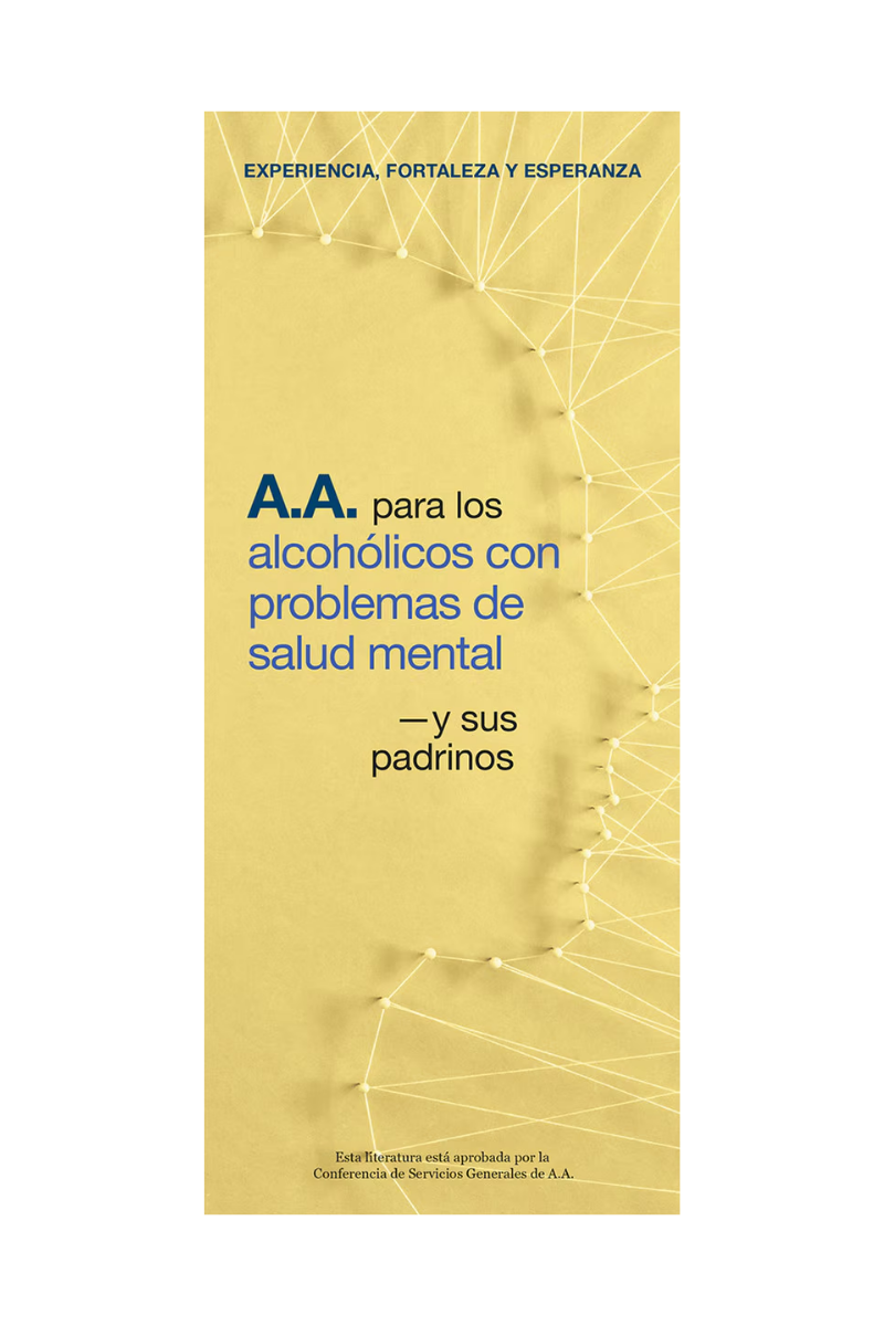 A.A. para los alcohólicos con problemas de salud mental — y sus padrinos