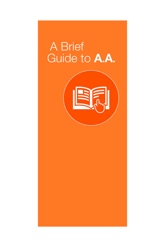 A Brief Guide To Alcoholics Anonymous