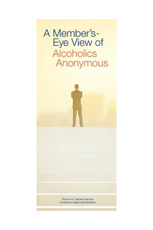 A Member's Eye View of A.A.