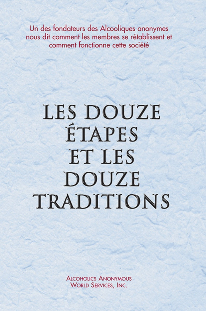 French - Twelve Steps and Twelve Traditions
