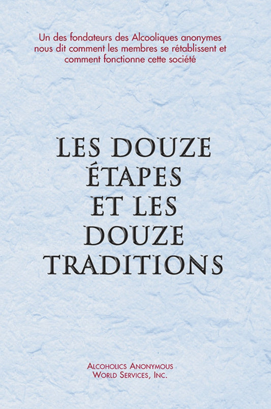 French - Twelve Steps and Twelve Traditions