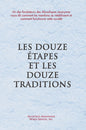 French - Twelve Steps and Twelve Traditions