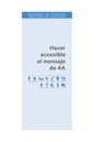 Hacer accesible el mensaje de AA (GRATIS)