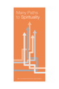Many Paths to Spirituality