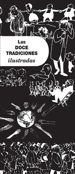 Las Doce Tradiciones Ilustradas