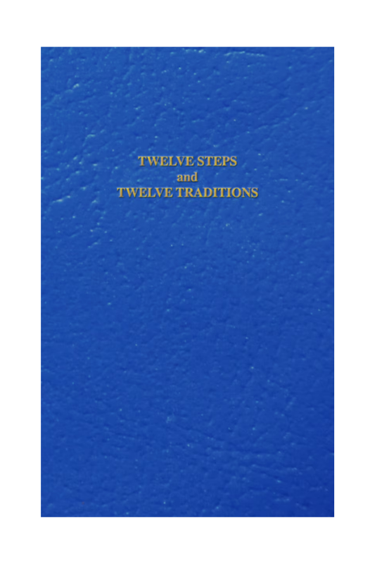 Gift Edition, Twelve Steps and Twelve Traditions
