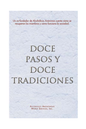 Large Print, Doce Pasos y Doce Tradiciones (Spanish)