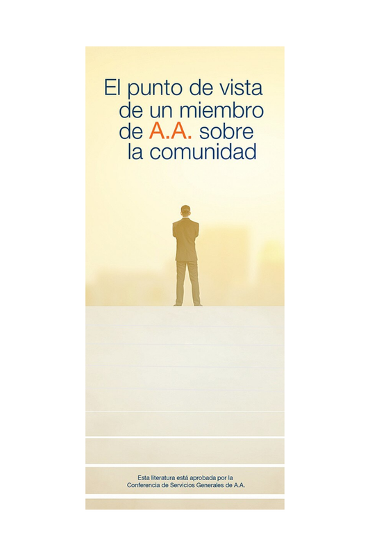 El Punto de Vista de un Miembro de A.A.