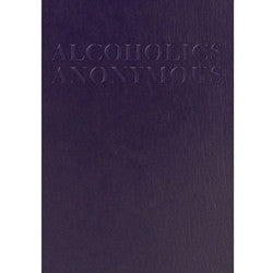 Alcoholics Anonymous 4th Edition (Abridged, Large Print)