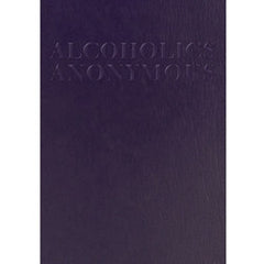 Alcoholics Anonymous 4th Edition (Abridged, Large Print)