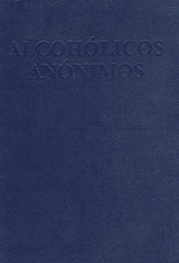 Alcohólicos Anónimos (Large Print, Abridged)