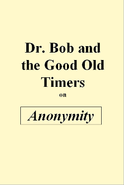Dr. Bob on Anonymity