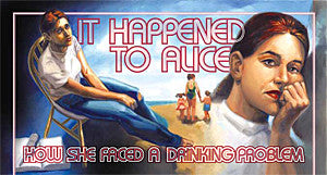 It Happened To Alice